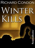 Winter Kills (eBook, ePUB) Winter Kills (eBook, ePUB)