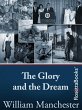 The Glory and the Dream (eBook, ePUB) - Bild 1
