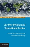 Jus Post Bellum and Transitional Justice (eBook, ePUB) Jus Post Bellum and Transitional Justice (eBook, ePUB)