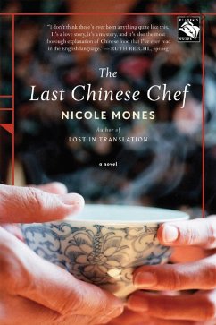 The Last Chinese Chef (eBook, ePUB) - Mones, Nicole