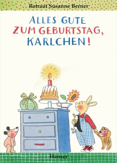Alles Gute zum Geburtstag, Karlchen! - Berner, Rotraut Susanne
