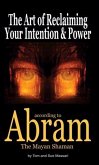 Art of Reclaiming Your Intention & Power (eBook, ePUB) Art of Reclaiming Your Intention & Power (eBook, ePUB)
