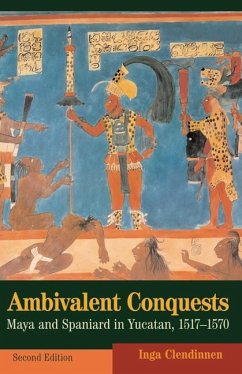 Ambivalent Conquests (eBook, ePUB) - Clendinnen, Inga