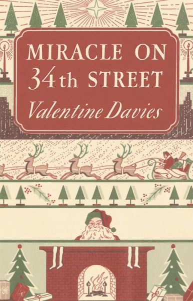 Miracle on 34th Street (eBook, ePUB) Miracle on 34th Street (eBook, ePUB)