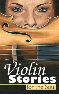 Cover Violin Stories for the Soul (eBook, ePUB)