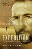 The Seed Buried Deep (the Expedition Trilogy, Book 2)