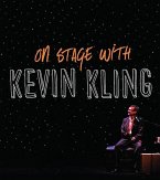 On Stage with Kevin Kling (eBook, ePUB)