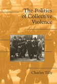 Politics of Collective Violence (eBook, ePUB)