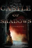Castle of Shadows (eBook, ePUB)