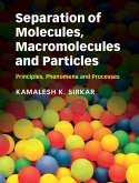 Separation of Molecules, Macromolecules and Particles (eBook, ePUB)
