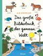 Das große Bilderbuch der ganzen Welt - Bild 1