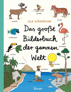 Das große Bilderbuch der ganzen Welt - Könnecke, Ole