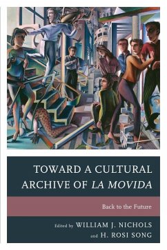 Cover Toward a Cultural Archive of la Movida (eBook, ePUB)