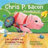 Chris P. Bacon (eBook, ePUB) - Bild 1