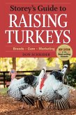 Storey's Guide to Raising Turkeys, 3rd Edition (eBook, ePUB)