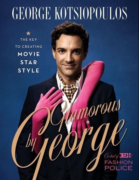 Glamorous by George (eBook, ePUB) Glamorous by George (eBook, ePUB)