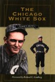 Chicago White Sox (eBook, PDF) Chicago White Sox (eBook, PDF)