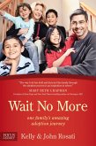 Wait No More (eBook, ePUB) Wait No More (eBook, ePUB)
