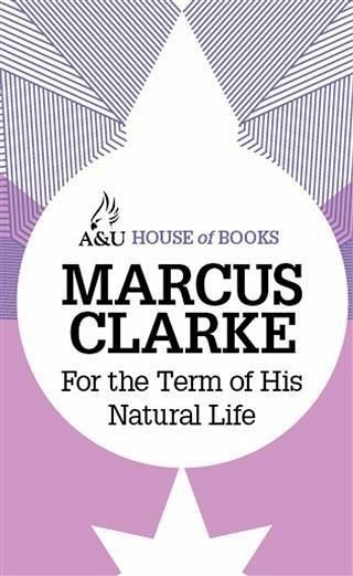 For the Term of His Natural Life (eBook, ePUB)