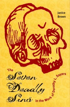 Seven Deadly Sins in the Work of Dorothy L. Sayers (eBook, ePUB) - Brown, Janice