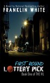 First Round Lottery Pick (eBook, ePUB) First Round Lottery Pick (eBook, ePUB)