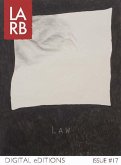 LARB Digital Edition: The Law Issue (eBook, ePUB)