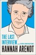 Hannah Arendt: The Last Interview... - Bild 1