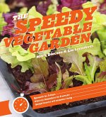 The Speedy Vegetable Garden (eBook, ePUB)