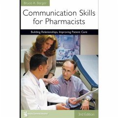 Cover Communication Skills for Pharmacists: Building Relationships, Improving Patient Care, 3e (eBook, ePUB)