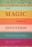 The Magic Path of Intuition (eBook, ePUB)