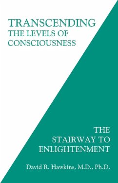 Transcending the Levels of Consciousness (eBook, ePUB) - Hawkins, David R.