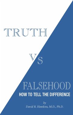 Truth vs. Falsehood (eBook, ePUB) - Hawkins, David R.
