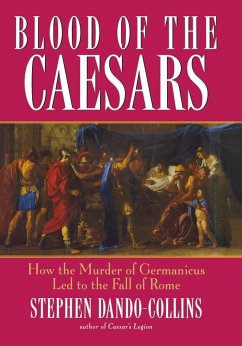Blood of the Caesars (eBook, ePUB) - Dando-Collins, Stephen