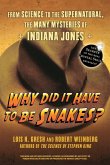 Why Did It Have To Be Snakes (eBook, ePUB)
