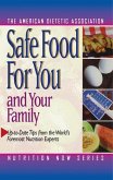 Safe Food for You and Your Family (eBook, ePUB)