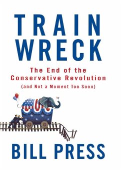 Trainwreck (eBook, ePUB) - Press, Bill
