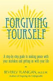 Forgiving Yourself (eBook, ePUB) Forgiving Yourself (eBook, ePUB)