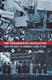 The Progressive Revolution (eBook, ePUB)
