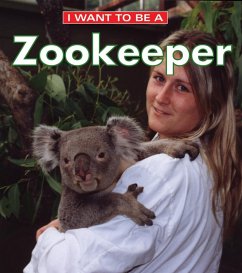 I Want To Be A Zookeeper (eBook, ePUB) - Liebman, Dan