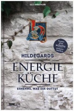 Hildegards Energieküche - Goschler, Ulli