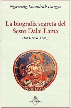 Cover La biografia segreta del VI Dalai lama