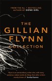 The Gillian Flynn Collection (eBook, ePUB)