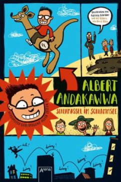 Schlamassel im Schlammsee / Albert Andakawwa Bd.1 - Schröder, Patricia
