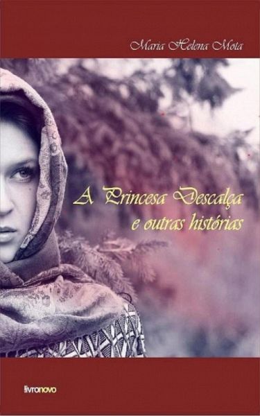 A Princesa Descalça e outras histórias (eBook, ePUB)