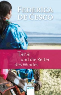 Tara und die Reiter des Windes - de Cesco, Federica