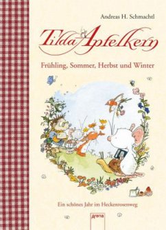 Tilda Apfelkern - Frühling, Sommer, Herbst und Winter - Schmachtl, Andreas H.