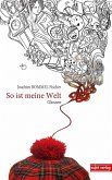 So ist meine Welt (eBook, ePUB)