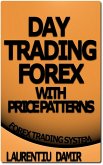 Day Trading Forex with Price Patterns (eBook, ePUB)