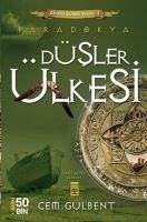 Paradokya - Düsler Ülkesi 3 - Gülbent, Cem