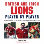 British and Irish Lions: Player by Player (eBook, ePUB)